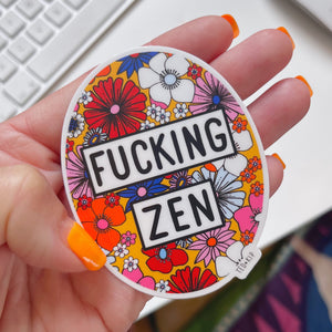 Fucking Zen Vinyl Sticker