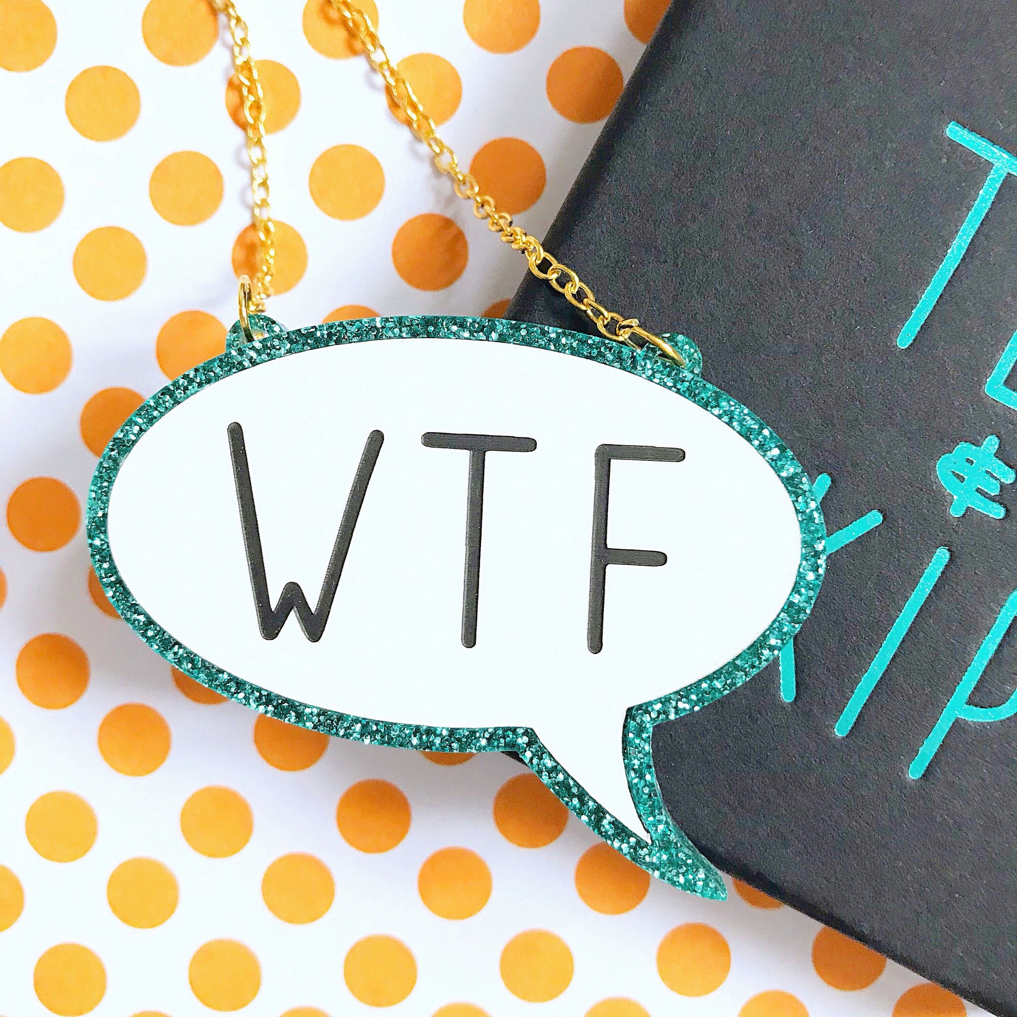 SALE WTF Acrylic Necklace