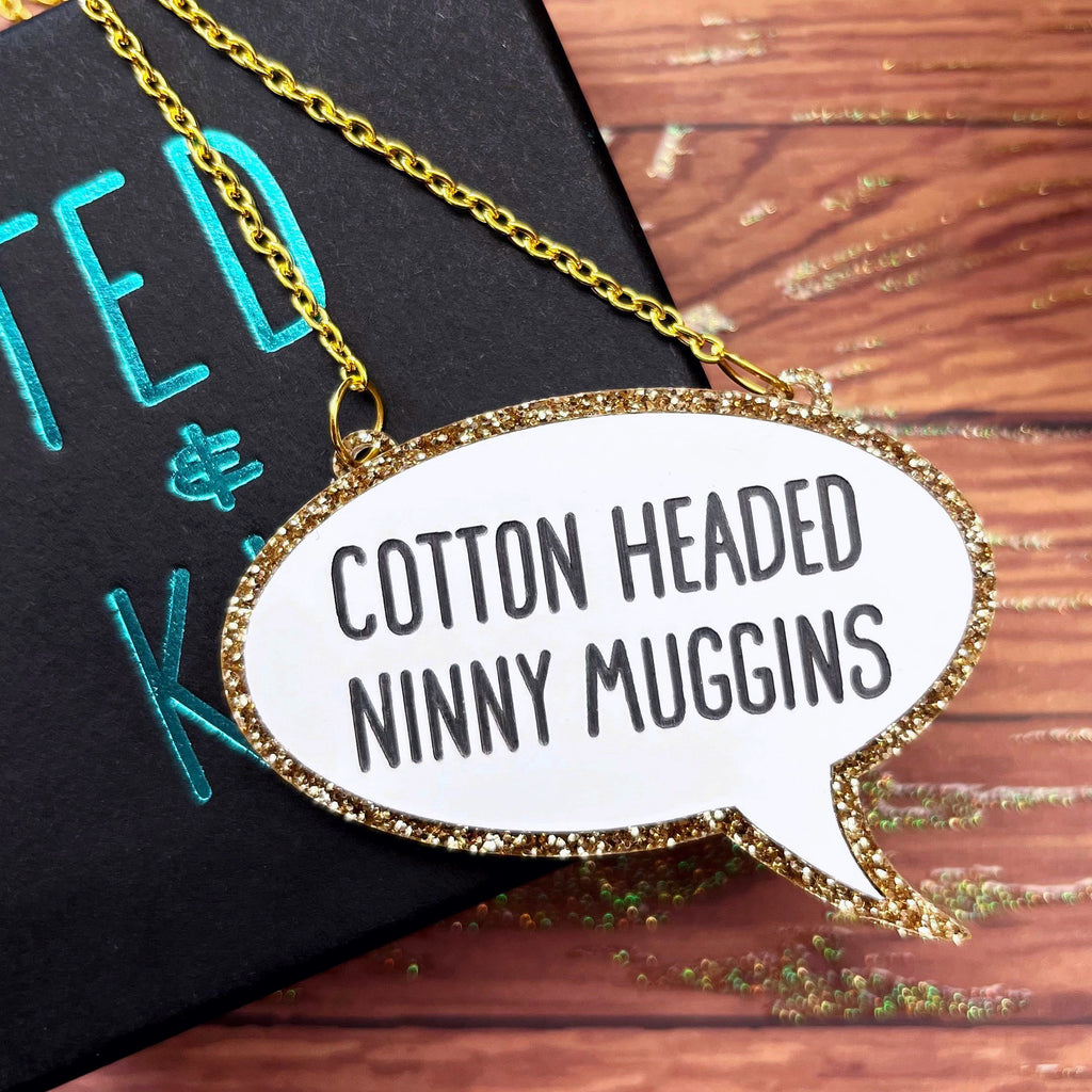 Cotton Headed Ninny Muggins Acrylic Necklace