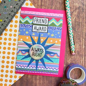 Always Right - Friend Award Card