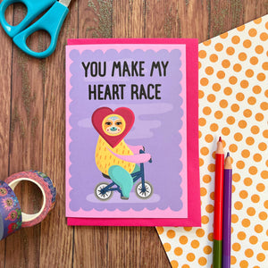 You Make My Heart Race Sloth Card