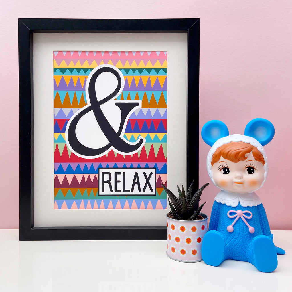 And Relax Print