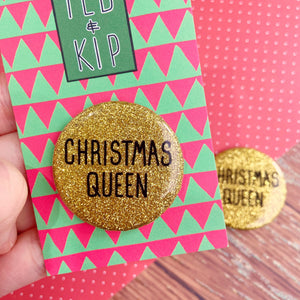 Christmas Queen Gold Glitter Button Badge