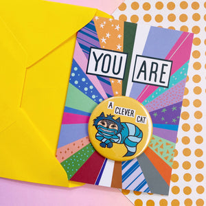 You Are A Clever Cat Badge Card