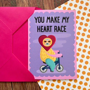 You Make My Heart Race Sloth Card